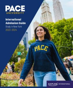 Pace University International Admission Guide 2023–24